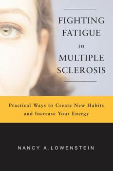 Paperback Fighting Fatigue in Multiple Sclerosis Book