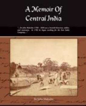 Paperback A Memoir of Central India Book