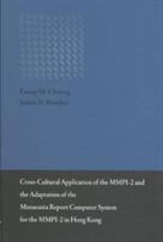 Paperback Cross-Cultural Application of the Mmpi-2 and the Adaptation of the Minnesota Report Computer System in Hong Kong Book