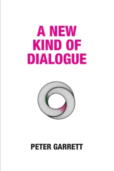 Hardcover A New Kind of Dialogue Book