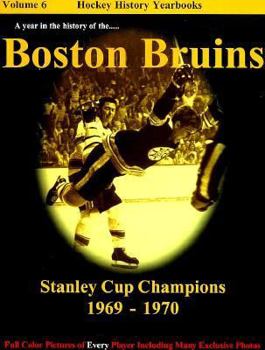 Paperback The Boston Bruins: Stanley Cup Champions--1969-1970 Book