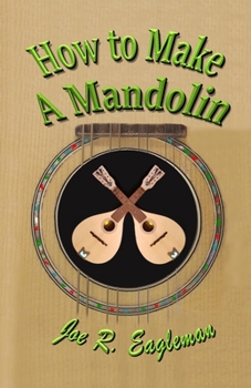 Paperback How to Make a Mandolin Book