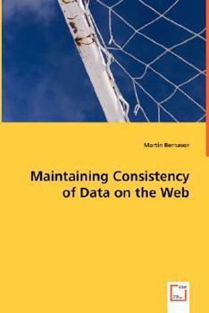 Paperback Maintaining Consistency of Data on the Web Book