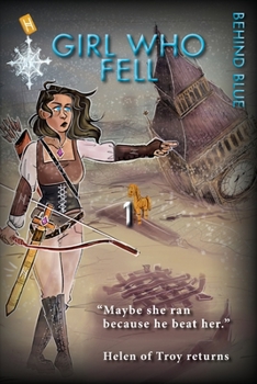 Paperback Behind Blue: Girl Who Fell, Book 1. Under the radar Brit thriller saga. Helen of Troy returns as a spy in a surreal lesbian love tr Book