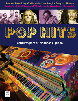 Paperback Pop Hits (Partituras): Partituras Para Aficionados Al Piano [Spanish] Book