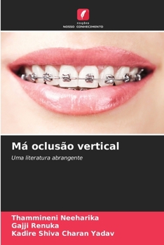 Má oclusão vertical: Uma literatura abrangente (Portuguese Edition)
