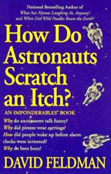 Paperback How Astronauts Scratch an Itch Book