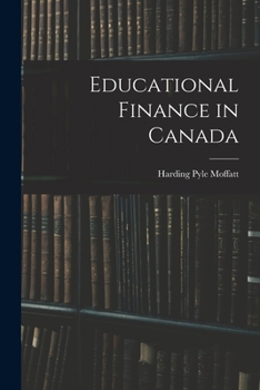 Paperback Educational Finance in Canada Book