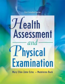 Hardcover CDN ED Health Assessment and Physical Examination: First Canadian Edition Book
