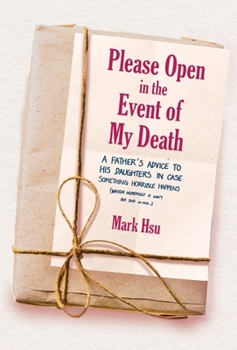 Hardcover Please Open in the Event of My Book