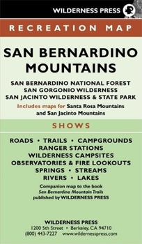 Map Map San Bernardino Mountains: San Bernardino National Forest and San Gorgonio/San Jacinto Wild Areas Book