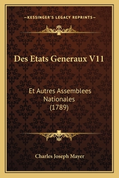 Paperback Des Etats Generaux V11: Et Autres Assemblees Nationales (1789) [French] Book