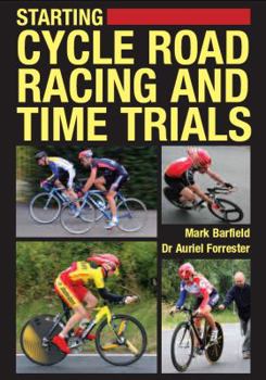 Paperback Starting Cycle Road Racing and Time Trials Book