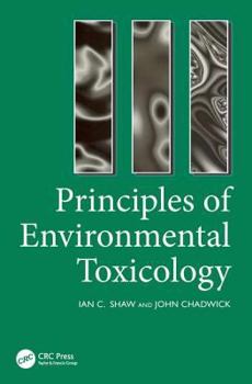 Paperback Principles of Environmental Toxicology Book