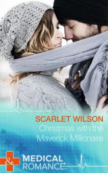 Paperback Christmas with the Maverick Millionaire (Mills & Boon Medical) Book