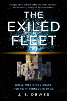 The Exiled Fleet - Book #2 of the Divide