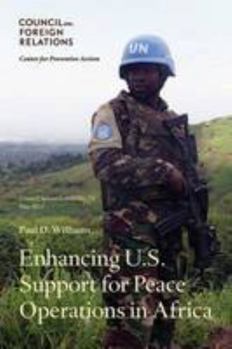 Paperback Enhancing U.S. Support for Peace Operations in Africa Book