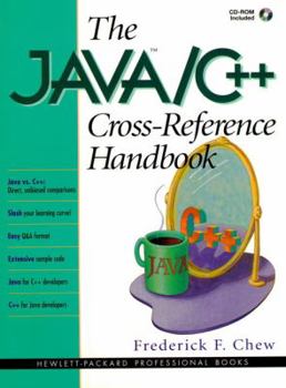 Paperback The Java/C++ Cross Reference Handbook [With Java/C++] Book