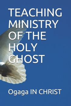 Paperback Teaching Ministry of the Holy Ghost Book