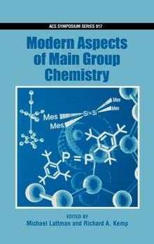 Hardcover Modern Aspects of Main Group Chemistry Book