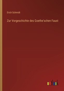 Paperback Zur Vorgeschichte des Goethe'schen Faust [German] Book