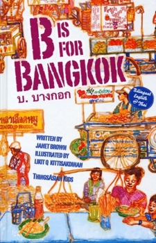 Hardcover B Is for Bangkok Book