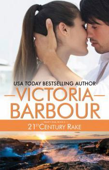 21st Century Rake - Book #4 of the Heart's Ease