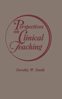 Paperback Perspectives on Clinical Teaching Book