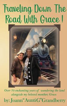 Paperback Traveling down the Road With Grace Book