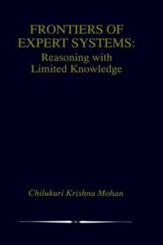 Hardcover Frontiers of Expert Systems: Reasoning with Limited Knowledge Book