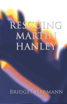 Paperback Rescuing Martin Hanley Book