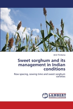 Paperback Sweet sorghum and its management in Indian conditions Book