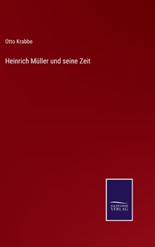 Hardcover Heinrich Müller und seine Zeit [German] Book