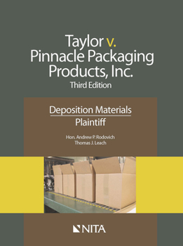 Paperback Taylor v. Pinnacle Packaging Products, Inc.: Deposition Materials, Plaintiff Book