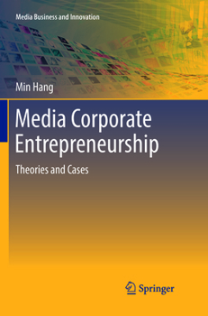 Paperback Media Corporate Entrepreneurship: Theories and Cases Book