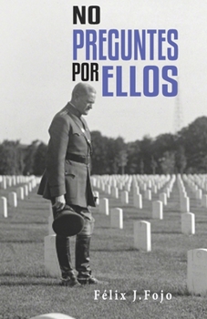 Paperback No preguntes por ellos [Spanish] Book