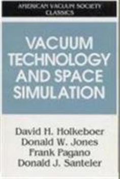 Paperback Vacuum Technology and Space Simulation Book