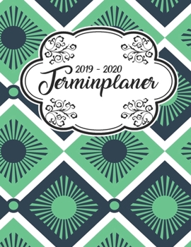 Terminplaner 2019 - 2020: Planer Wochenplaner Jahresplaner Timer Projektplaner Notizbuch Studienplaner Kalender Semesterkalender Taschenkalender ... Geschenk Afrikanisch Muster (German Edition)