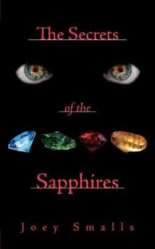 Paperback The Secrets of the Sapphires Book