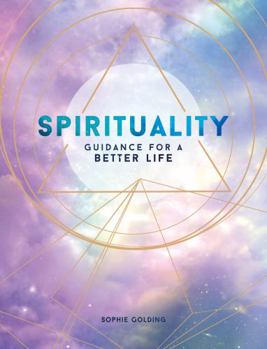 Hardcover Spirituality: Guidance for a Better Life Book