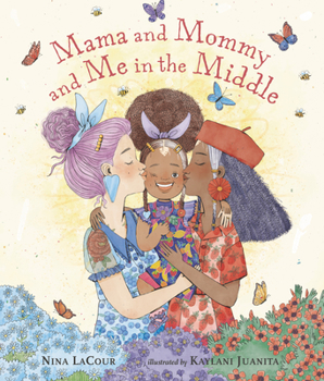 Hardcover Mama and Mommy and Me in the Middle Book