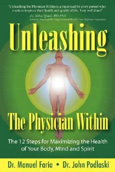 Paperback Unleashing the Physician Within Book