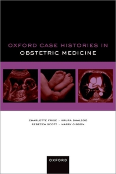 Paperback Oxford Case Histories in Obstetric Medicine Book