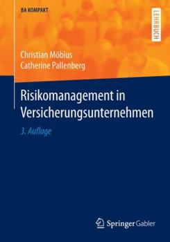Paperback Risikomanagement in Versicherungsunternehmen [German] Book