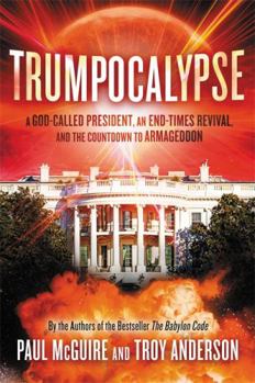 Hardcover Trumpocalypse: The End-Times President, a Battle Against the Globalist Elite, and the Countdown to Armageddon Book