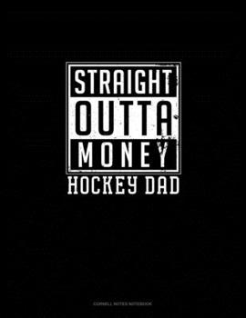 Paperback Straight Outta Money Hockey Mom: Cornell Notes Notebook Book