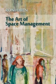 Paperback The Art of Space Management Book