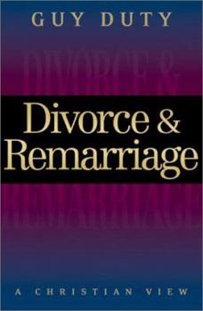 Paperback Divorce & Remarriage: A Christian View Book