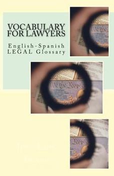 Paperback Vocabulary for Lawyers: English-Spanish Legal Glossary Book