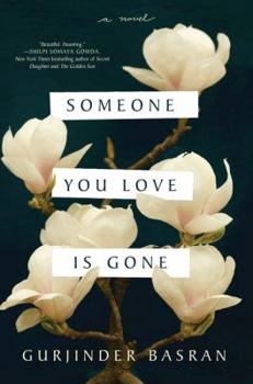 Paperback Someone You Love Is Gone Book